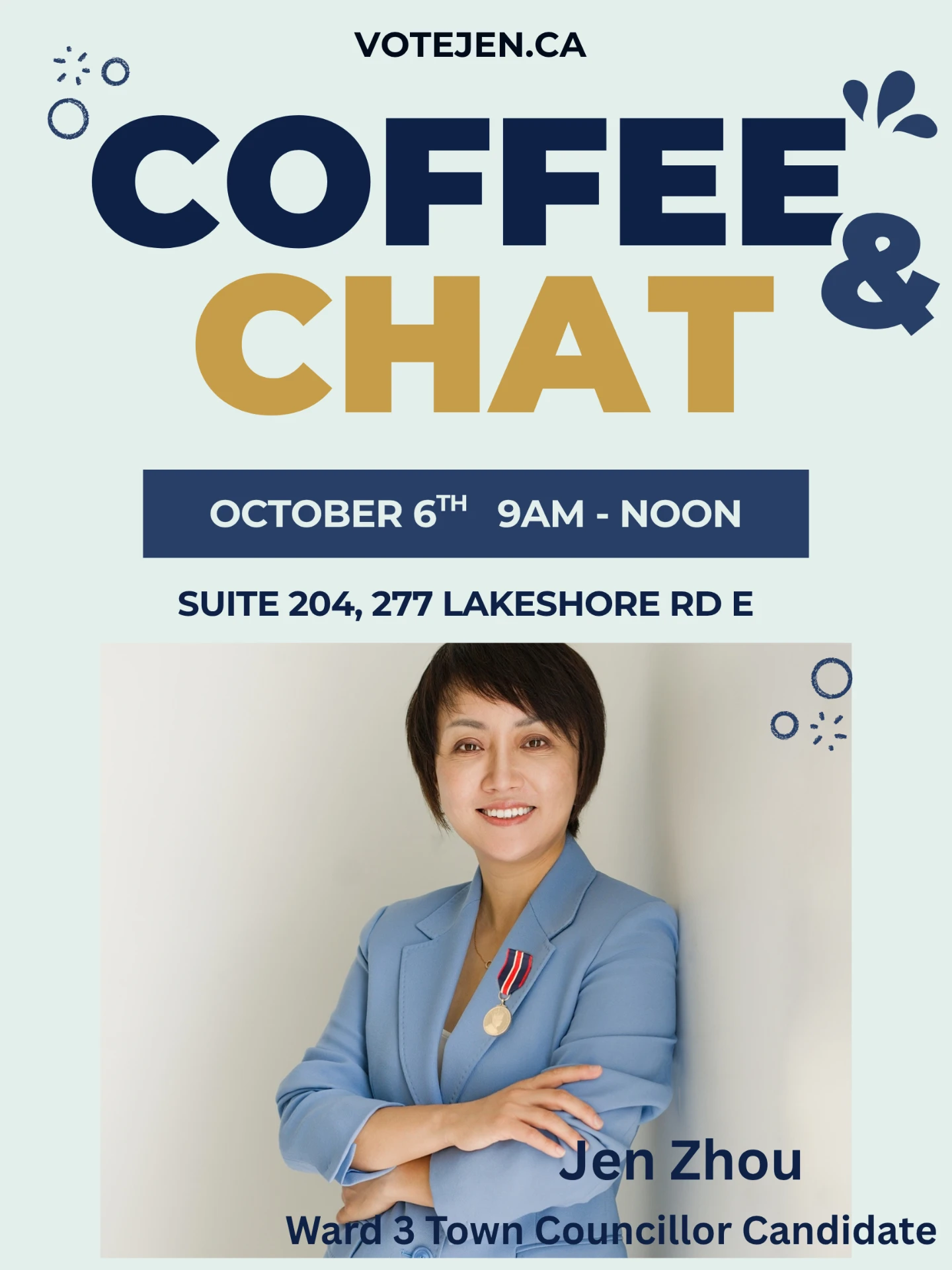 Coffee & Chat poster: October 6, 9 AM to noon, Suite 204, 277 Lakeshore Rd E, with a photo of Jen Zhou, Ward 3 Town Councillor Candidate